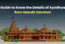 Guide to Know the Details of Ayodhya Ram Mandir Darshan